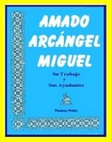 AMADO ARCÁNGEL MIGUEL