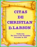 56 CITAS DE CHRISTIAN D. LARSON